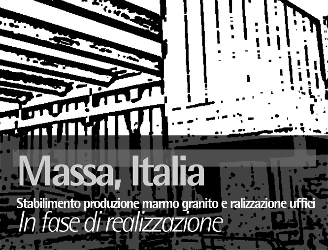 Massa, Italy Stabilimento produzione marmo granito e realizzazione uffici